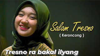 Salam Tresno _ Cover New Normal Keroncong ( Live Session )