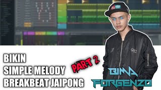 Simple Lead Melody Breakbeat Jaipong! #Part 2 ( FREE FLP )