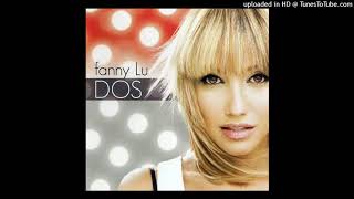 Tú No Eres Para Mi - Fanny Lu | Dos