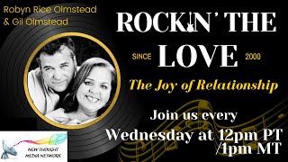 Rockin the Love with Robyn and Gil 5/15/2024 (Rebroadcast)