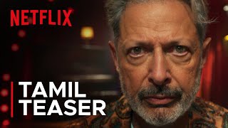 KAOS | Tamil Teaser | Netflix India South