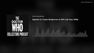 Episode 52: Classic Hardcovers of 1978 with Tony Whitt