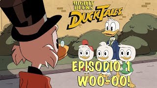 Mighty Ducks - Ducktales Episodio 1 - Woo-oo!