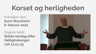 Korset og herligheden v/Sune Skarsholm