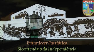 Entardecer Patriótico - Bicentenário da Independência do Brasil.