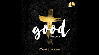 10.30am - Friday 7th April 2023 - All Age Gathering