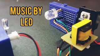 How to transmit sound with LED