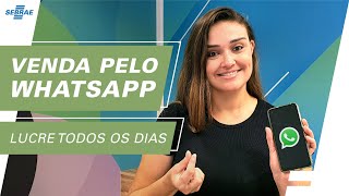 Como Vender pelo WhatsApp TODOS os DIAS 📱 5 TÉCNICAS PODEROSAS para VENDER MUITO e LUCRAR