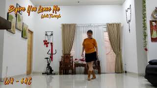 Before You Leave Me ( Walk Through) Linedance || Jef Camps (BEL) & Grace David (KOR) - May 2024