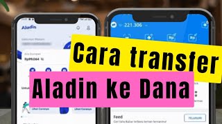 Cara Transfer Aladin Ke Dana √ Top up Dana Dari Aladin √