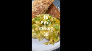 The Perfect Scrambled Egg