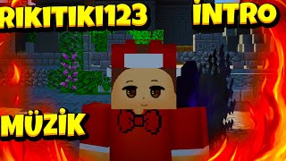 Rikitiki123 Intro müzigi