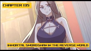 {Ch-135}IMMORTAL SWORDSMAN IN THE REVERSE WORLD | Manga on tv