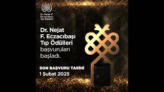 Dr. Nejat F. Eczacıbaşı Tıp Ödülleri 2025 başvuruları başladı!