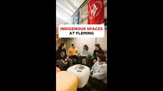 Explore Indigenous Spaces at Fleming