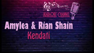 (HQ KARAOKE) Amylea & Rian Shain - Kendati