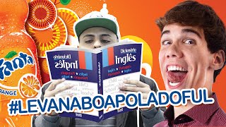 INGLÊS QUE É GOOD NOIS NUM HAVE #LevanaboaPoladoful