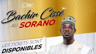 Bachir Cisse au Sorano Le 20 Juillet 2024