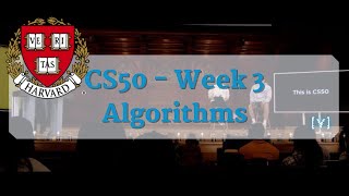 CS50 Introduction to Computer Science 2023 - Week 3: Algorithms