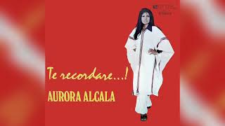 Te recordare (Lucho Neves) canta Aurora Alcala