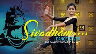 SIVADHAM DANCE COVER | SEMI-CLASSICAL DANCE COVER | N4SUNDAY | NAVYAGOPINATH