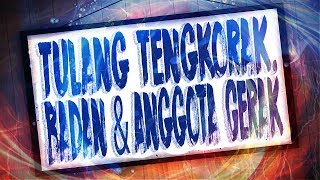 Tulang Tengkorak, Badan & Anggota Gerak