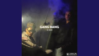 GANG-BANG (feat. ZLAXS)