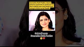 BREAKING NEWS for Samantha Ruth Prabhu fans💔 #viral #shorts