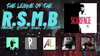 The League of the R.S.M.B - Scarface (feat. BlueCollarloser)