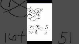 Adding fractions using shortcut method #maths