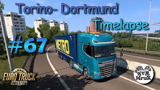 Euro Truck Simulator 2 #67 Torino - Dortmund Timelapse