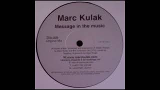 Marc Kulak - Message In The Music (Sunshine Mix)