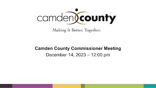 Camden County Board of Commissioners December 2023 Meeting