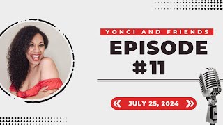 Yonci & Friends | Episode 11