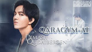 Dimash - Карағым Ай (Qaragym Ai) 2021