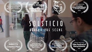 SOLSTICIO cortometraje  - Behind the Scene / DIRECTV | by Anthony Xavier #sirzavier (EMA/ULA)