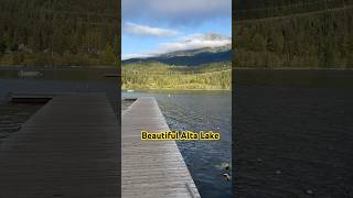 Alta Lake Whistler 🇨🇦 #canada #whistler #lake #youtubeshorts #viralvideo #views #nature #beach