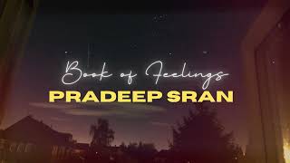 book of feelings -- pardeep sran ( slowed to perfection )