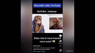 Nouveau tiktok de kaatsup🔥