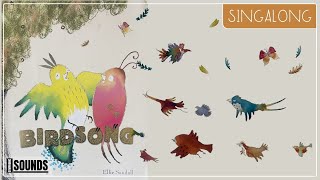 Birdsong by Ellie Sandall / Sing Along Story Book / Kids Songs