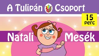 👩 Natali Mesék ✨ A Tulipán Csoport mesekönyvsorozat bemutatja Új 📣 hangoskönyvét! I 15 perc ⭐⭐⭐I