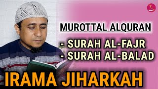 Adem Ngaji Surah Al-Fajr Dan Surah Al-Balad Dengan Nada Jiharkah