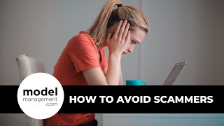 How to Avoid Model Scammers | ModelManagement.com