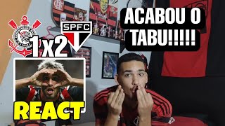 FIM DO TABU! REACT CORINTHIANS 1 X 2 SÃO PAULO MELHORES MOMENTOS REAÇÕES PAULISTÃO 2024