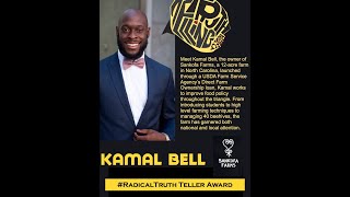 Introducing June 2021 Radical Truth Teller Award Recipient Kamal Bell