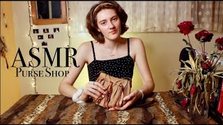 ASMR Purse Shop 👜 Personal Attention 🥀 Leather Bags (Soft Spoken)