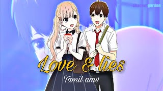 Anime [Tamil AMV ] | Tamil edit | love and lies anime edit |