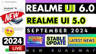 Realme September 2024 Realme UI 5.0 New Update | Realme UI 6.0 Update News | Realme OTA Updates