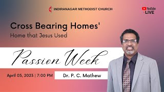 05 Apr 2023 | 7:00 PM |  Wednesday - Passion Week Revival Meeting Live