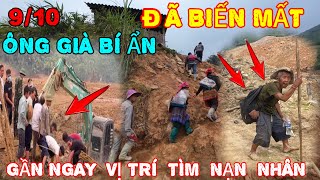 NỔI DA GÀ Trưa 8/10 Theo Người Dân Lên Khu Vực Sạt Lở Và Ông Già Kỳ Lạ Biến Mất Sáng Nay